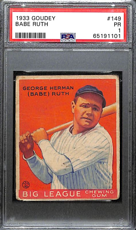 Lot Detail 1933 Goudey Babe Ruth 149 Graded PSA 1 Card Presents