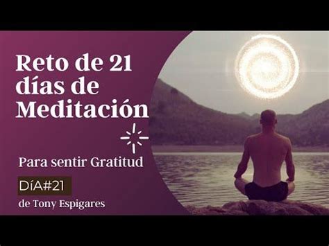 D A Reto De D As De Meditaci N Para Sentir Gratitud De Las