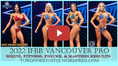 Ifbb Vancouver Pro Fitness Figure Bikini And Bikini Masters