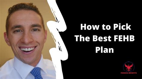 How To Pick The Best FEHB Plan YouTube