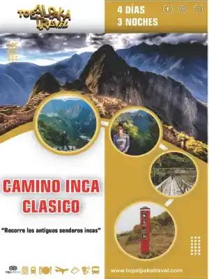 Camino Inca Clásico 4 Días 3 Noches Agencia de viajes en Cusco Perú