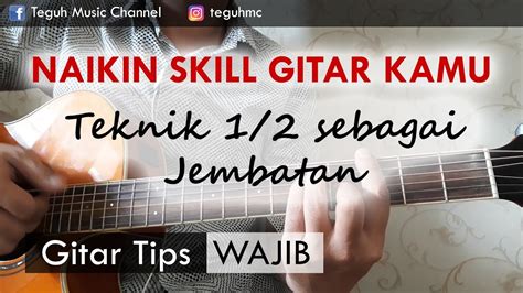 Variasi Chord Melodi Gitar Dengan Menggunakan Teknik 12 Youtube