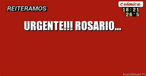 Urgente Rosario Placas Rojas Tv