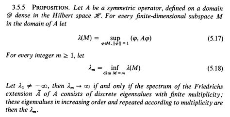 Quantum Mechanics Purely Discrete Spectrum Of A Self Adjoint Operator