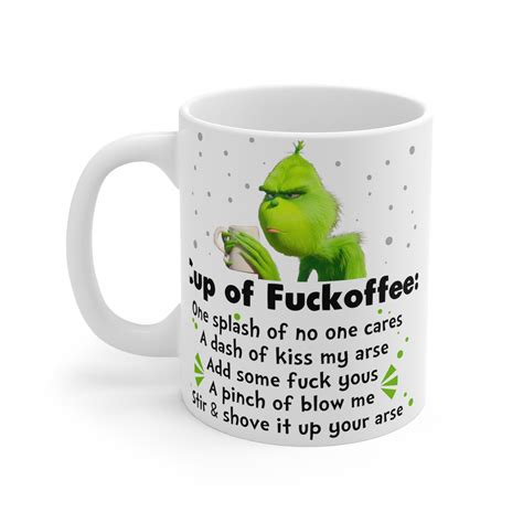 The Grinch Mug Nice Hot Cup Of Fuckoffee Funny Mug The Etsy Uk