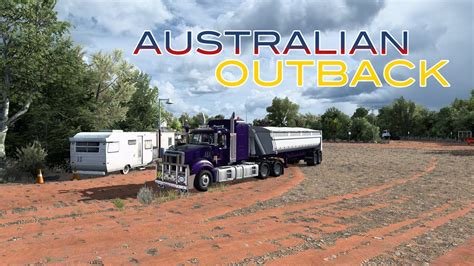 AUSTRALIAN OUTBACK Map 3 0b American Truck Simulator 1 43 Mack