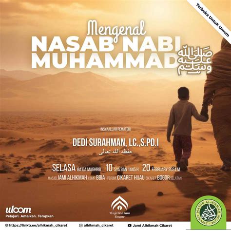 Mengenal Nasab Nabi Muhammad ﷺ - Ustadz Dedi Surahman, Lc.