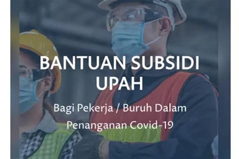 Tahap Pencairan BSU 2022 Sudah Sampai Mana Simak Infonya Di Sini