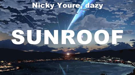 Nicky Youre Dazy Sunroof Lyrics Maroon 5 Tate McRae Dua Lipa