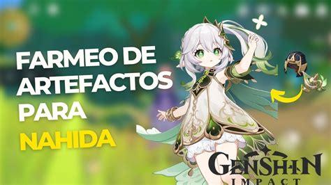 Farmeo de Artefactos de Sueños Aureos Para Nahida Genshin Impact 1