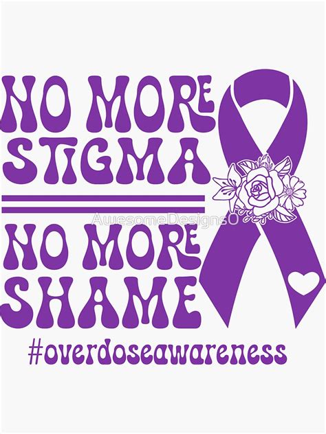 No More Stigma No More Shame Retro Purple Ribbon Overdose Awareness Sticker For Sale By