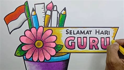 Contoh Poster Hari Guru Yang Kreatif Dan Mudah Digambar