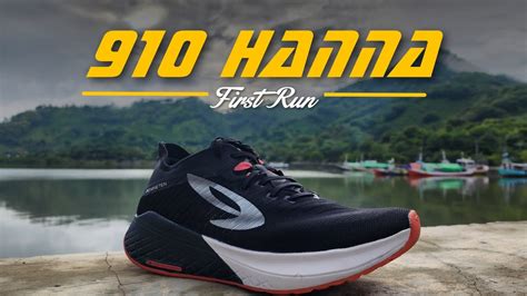 910 Hanna First Run Sepatu Lari Kenyal Tapi Stabil Cocok Pemula