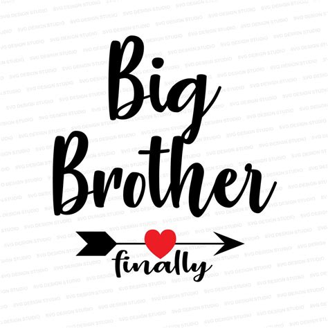 Big Brother Finally Svg Big Brother Finally Shirt Graphic Etsy