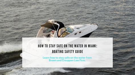 Stay Safe On The Water Read Boating Safety Guide