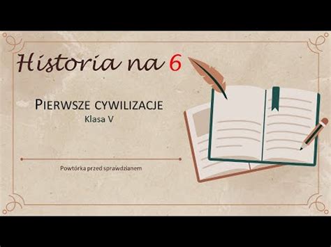 Historia Na Pierwsze Cywilizacje Klasa V Sp Youtube