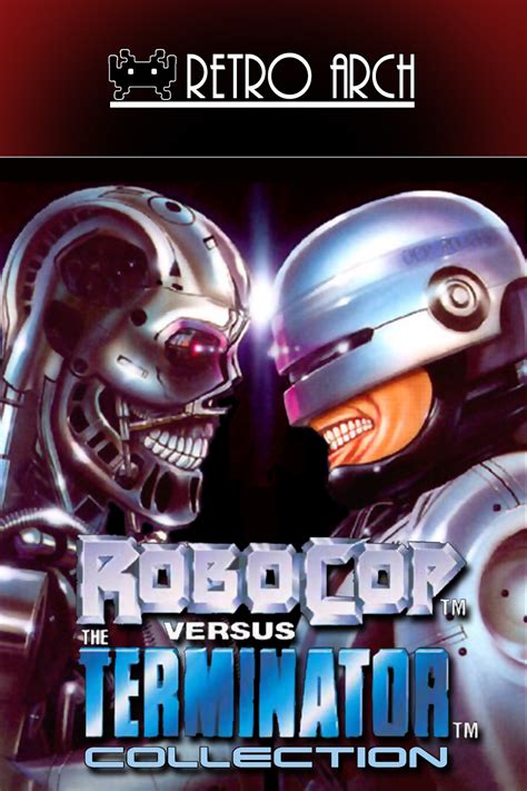 The Collection Chamber: ROBOCOP VS THE TERMINATOR