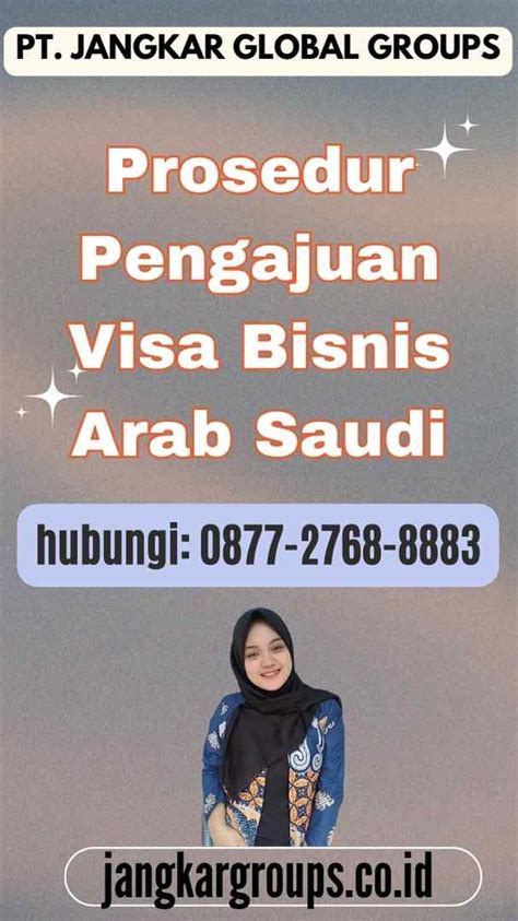 Visa Bisnis Ke Arab Saudi Jangkar Global Groups