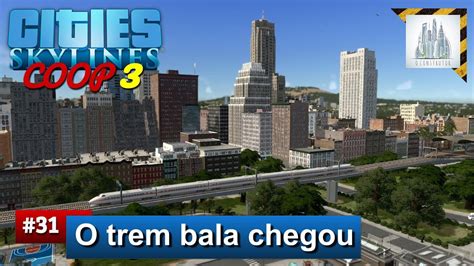 Cities Skylines A Grande Cidade Coop Temporada Gameplay Pt