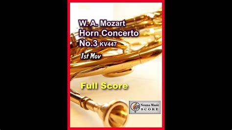 W A Mozart Horn Concerto No Mov Full Score