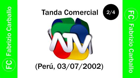 Tanda Comercial Atv 📺 Perú 03072002 📅 24 Youtube