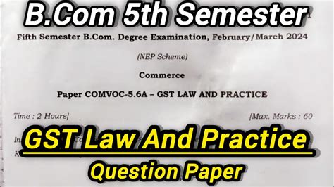 Gst Law And Practice Question Paper Bcom Th Semester Gstquestion