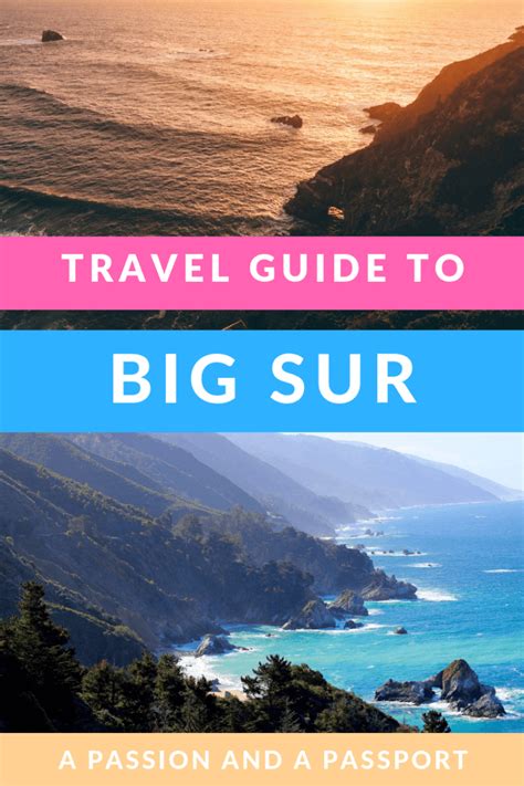 travel guide to big sur • A Passion and A Passport