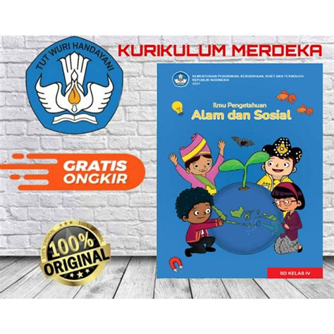 Jual Buku Paket Siswa Ilmu Pengetahuan Alam Dan Sosial Sd Kelas 4 Kurikulum Merdeka Kurmer