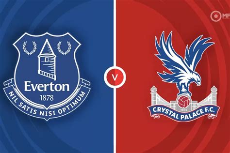 Prediksi Skor Everton Vs Crystal Palace Di Piala FA Lengkap Head To