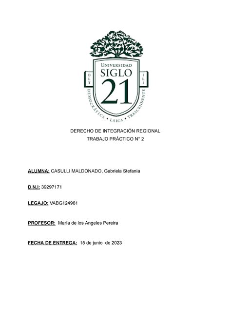 TP 2 Integracion Regional Stefania Casulli DERECHO DE INTEGRACIÓN