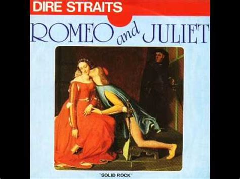 Dire Straits Romeo And Juliet Lyrics In Description Youtube