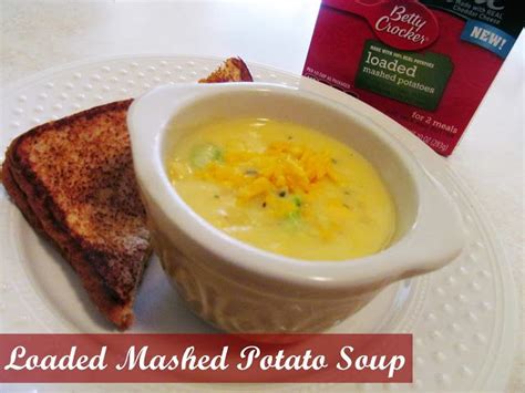 Loaded Mashed Potato Soup With Betty Crocker Mashed Potato Soup Loaded Mashed Potatoes