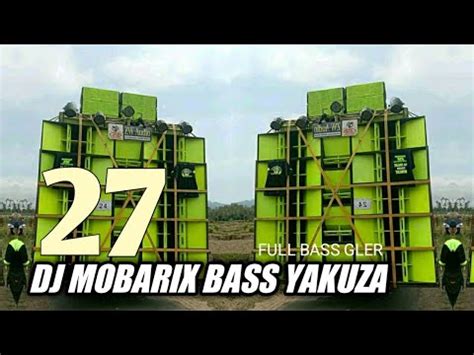 Dj Mobarix Bass Yakuza Andalan Bass Nation Blitar Bass Boosted Youtube