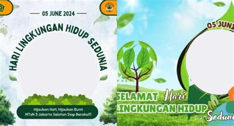 Deretan Twibbon Hari Lingkungan Hidup Sedunia 2024 World Environment Day