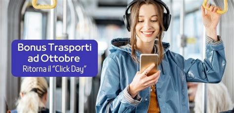 Bonus Trasporti Il Click Day Di Ottobre Offre Una Nuova Chance