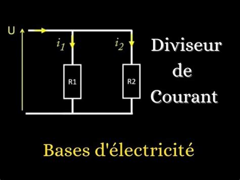 Diviseur De Courant Cours Et Application Youtube