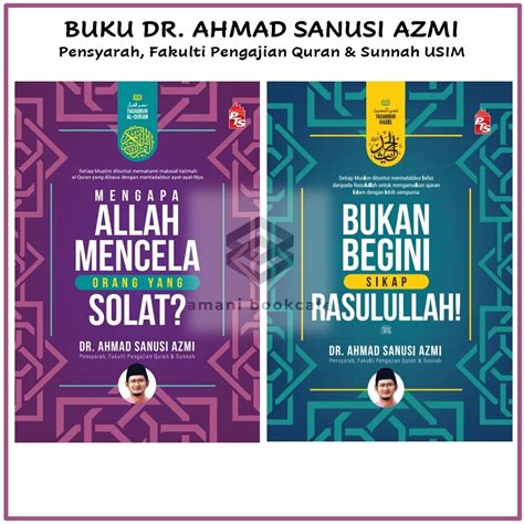 Buku Dr Ahmad Sanusi Azmi Mengapa Allah Mencela Orang Yang Solat