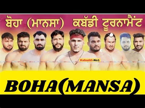 Best Boha MANSA Kabaddi Tournament Final Te Semi Final Match YouTube