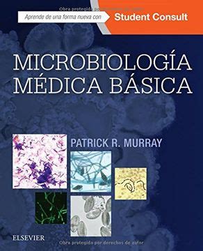 Libro Microbiologia Medica Basica De Patrick R Murray Buscalibre