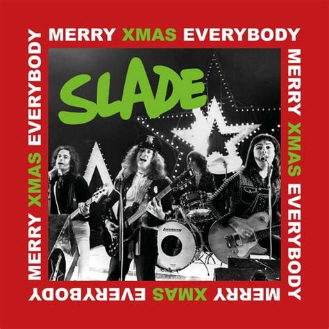 Merry Xmas Everybody Slade Deezer