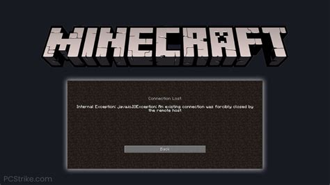 Fix Minecraft Internal Exception Ioexception Pc Strike