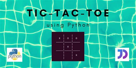 Tic Tac Toe Using Python Askpython