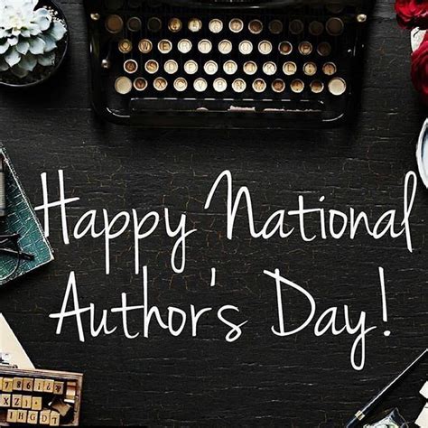 HAPPY NATIONAL AUTHORS DAY Celebration