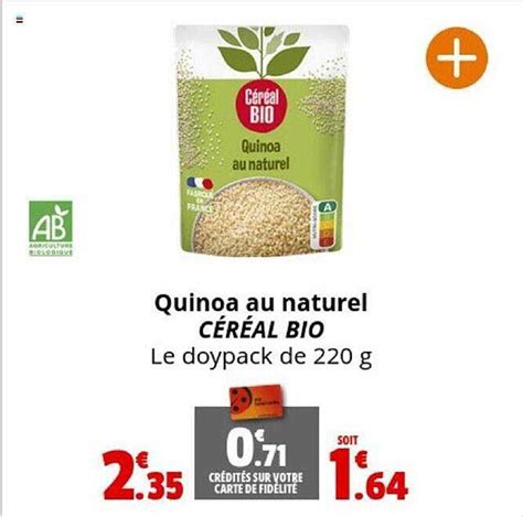 Promo Quinoa Au Naturel Céréal Bio chez Coccinelle Supermarché