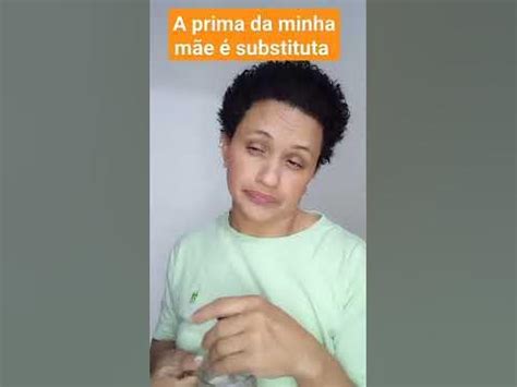 A Prima Da Minha Mãe É O Que Minha - a prima da minha mãe #humor - YouTube
