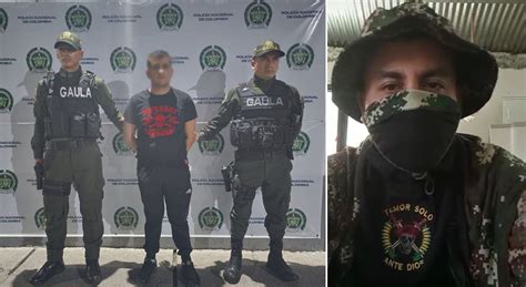 Capturan Al Supuesto Disidente De Las Farc Que Cobraba Vacunas En El