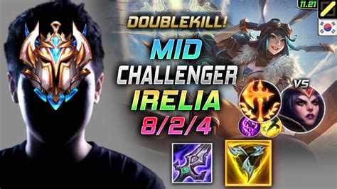 Challenger Irelia Mid Vs Leblanc 챌린저 미드 이렐리아 템트리 룬 몰왕 정복자 イレリア Ирелия