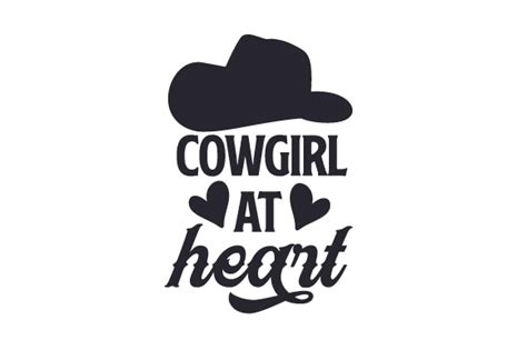 Cowgirl At Heart Svg Cut File By Creative Fabrica Crafts Creative Fabrica