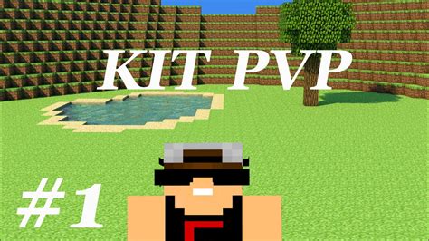 Minecraft Kit Pvp1 Foda Youtube