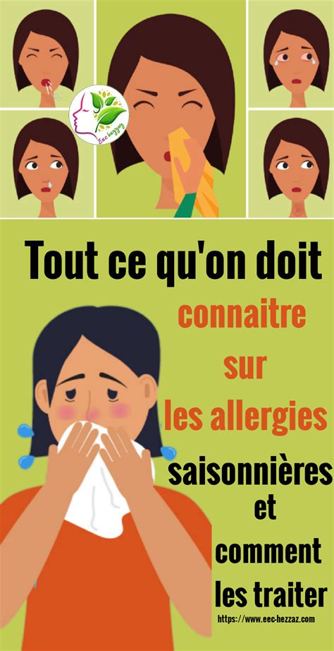 Tout ce qu on doit connaitre sur les allergies saisonnières et comment